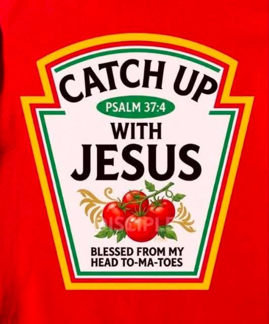Catch Up With Jesus Psalm 37:4