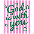 God is with you: STARS & STRIPES