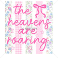 The Heavens Are Roaring: Floral