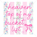 Heaven Top Of My Bucket List: Floral