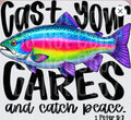 Cast Your Cares And Catch Peach 1 Peter 5:7