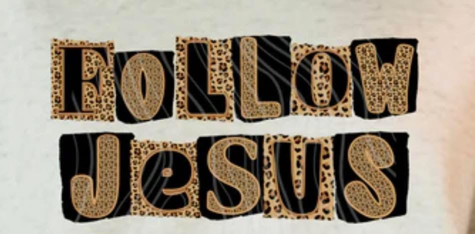Follow Jesus: Leopard Print
