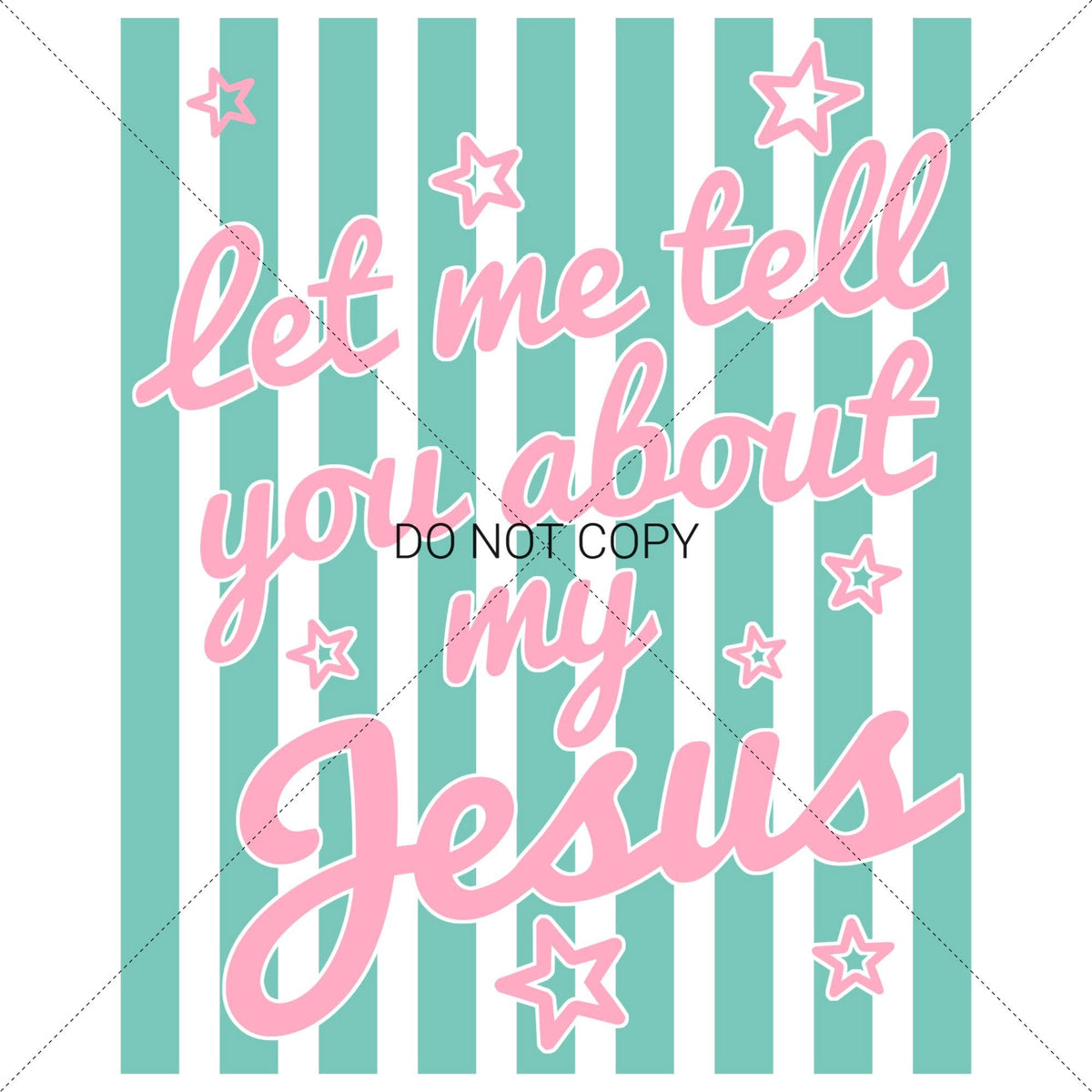 Let Me Tell You About My Jesus: Stars
