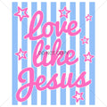 Love Like Jesus: Stars