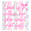 God is within her she will not fall: FLORAL & BOW