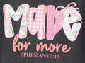 Made For More Ephesians 2:10