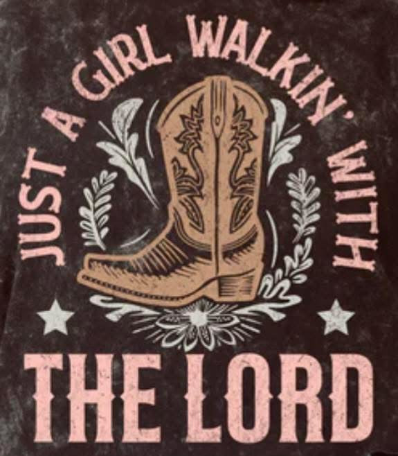 Just A Girl Who Walks With The Lord