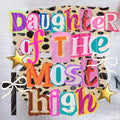 Daughter Of The Most High