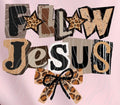Follow Jesus