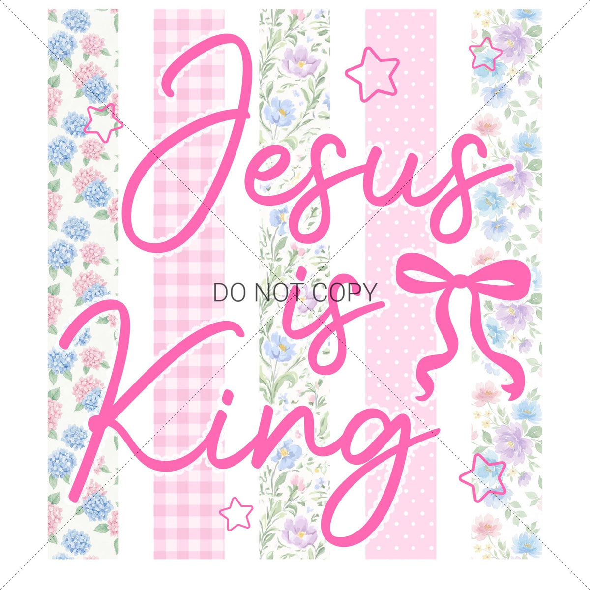 Jesus Is King: Floral