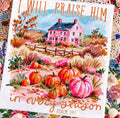 I Will Praise Him In Every Season