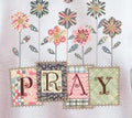 PRAY: FAUX PATCHWORK