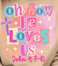 oh how He Loves US John 4:9-10- SCRAPBOOK