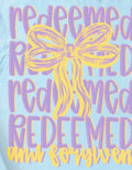 redeemed and forgiven