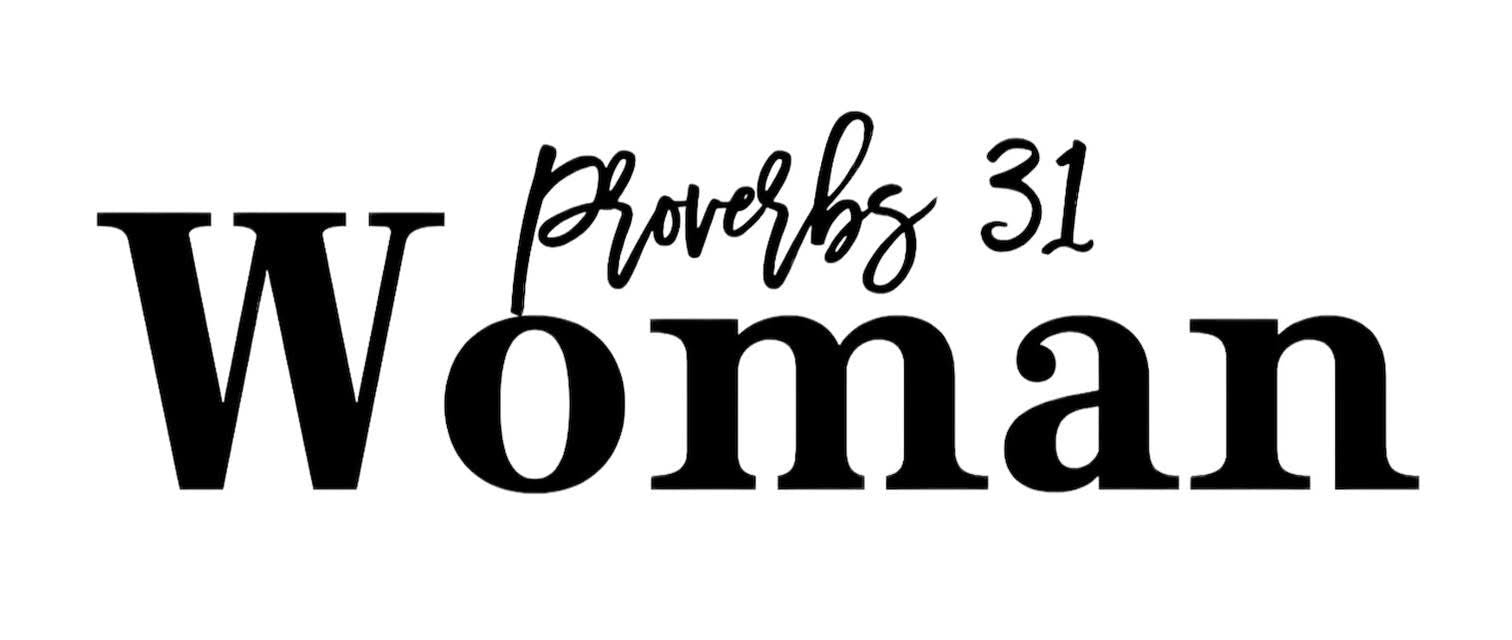 Proverbs 31 WOMAN