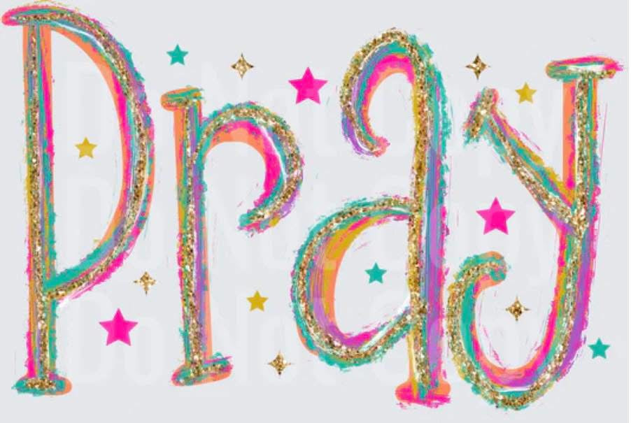 Pray: GLITTER