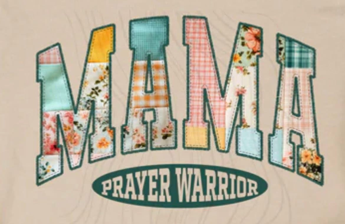 MAMA PRAYER WARRIOR: FAUX PATCHWORK