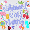 motherhood is my ministry
