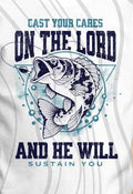 CAST YOUR CARES ON THE LORD AND HE WILL SUSTAIN YOU
