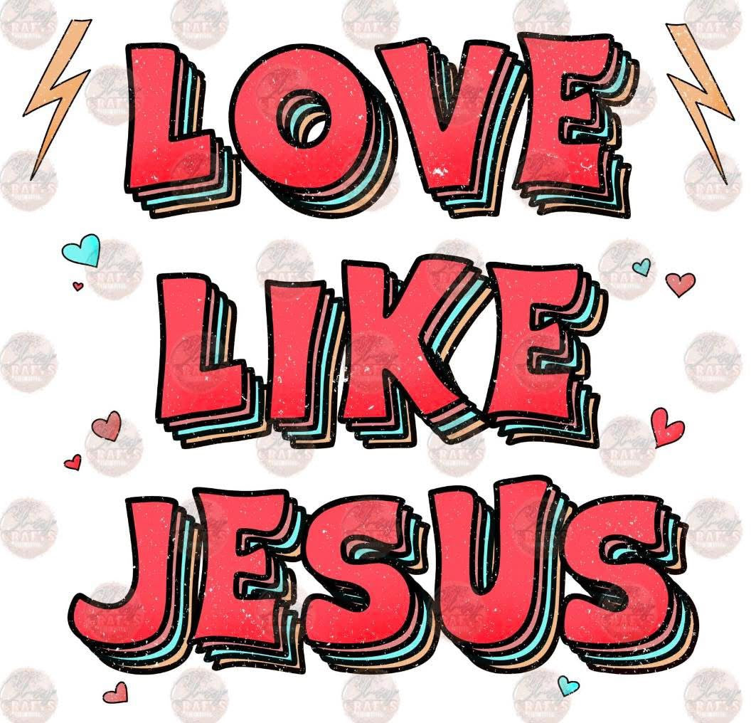 LOVE LIKE JESUS
