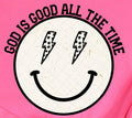 GOD IS GOOD ALL THE TIME