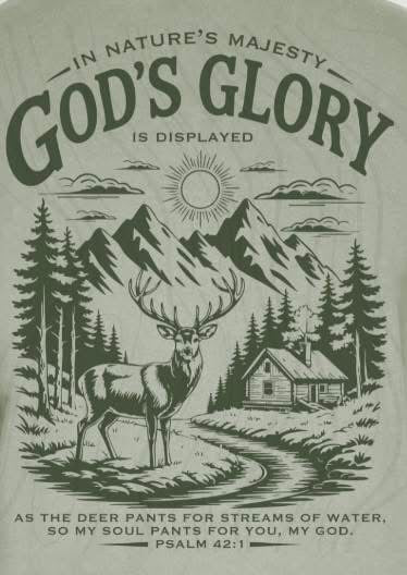 IN NATURE'S MAJESTY GOD'S GLORY IS DISPLAYED