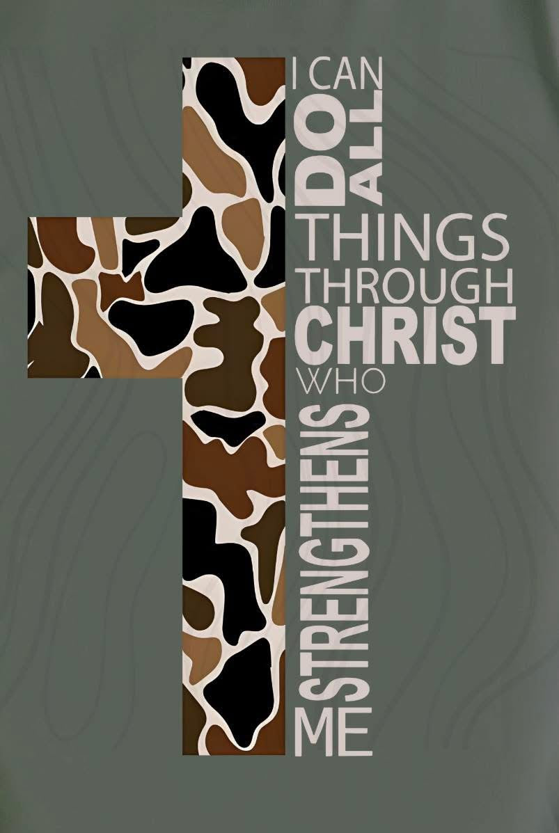 I CAN DO ALL THINGS THROUGH CHRIST WHO STRENGTHENS ME: CAMO CROSS
