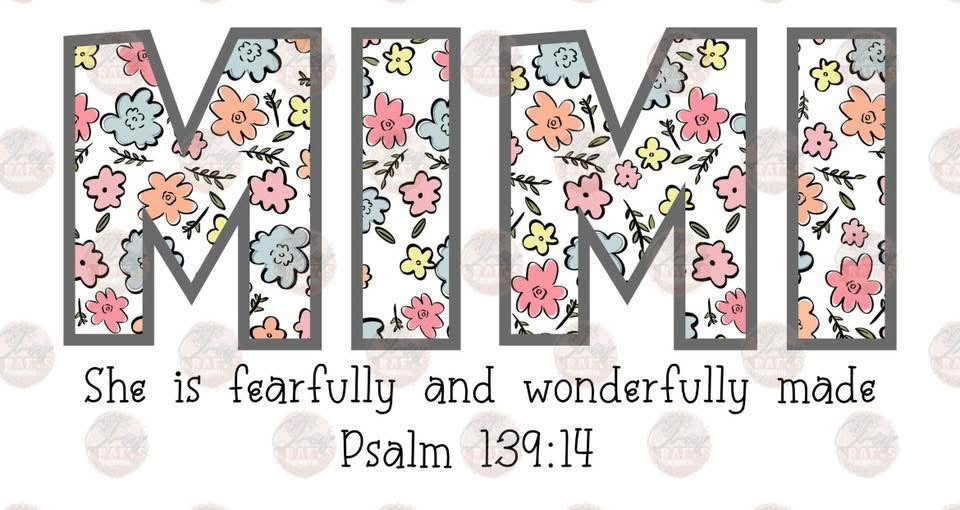 MIMI PSALM 139:14- FLORAL