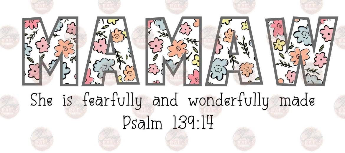 MAMAW PSALM 139:14- FLORAL