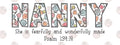 NANNY PSALM 139:14- FLORAL