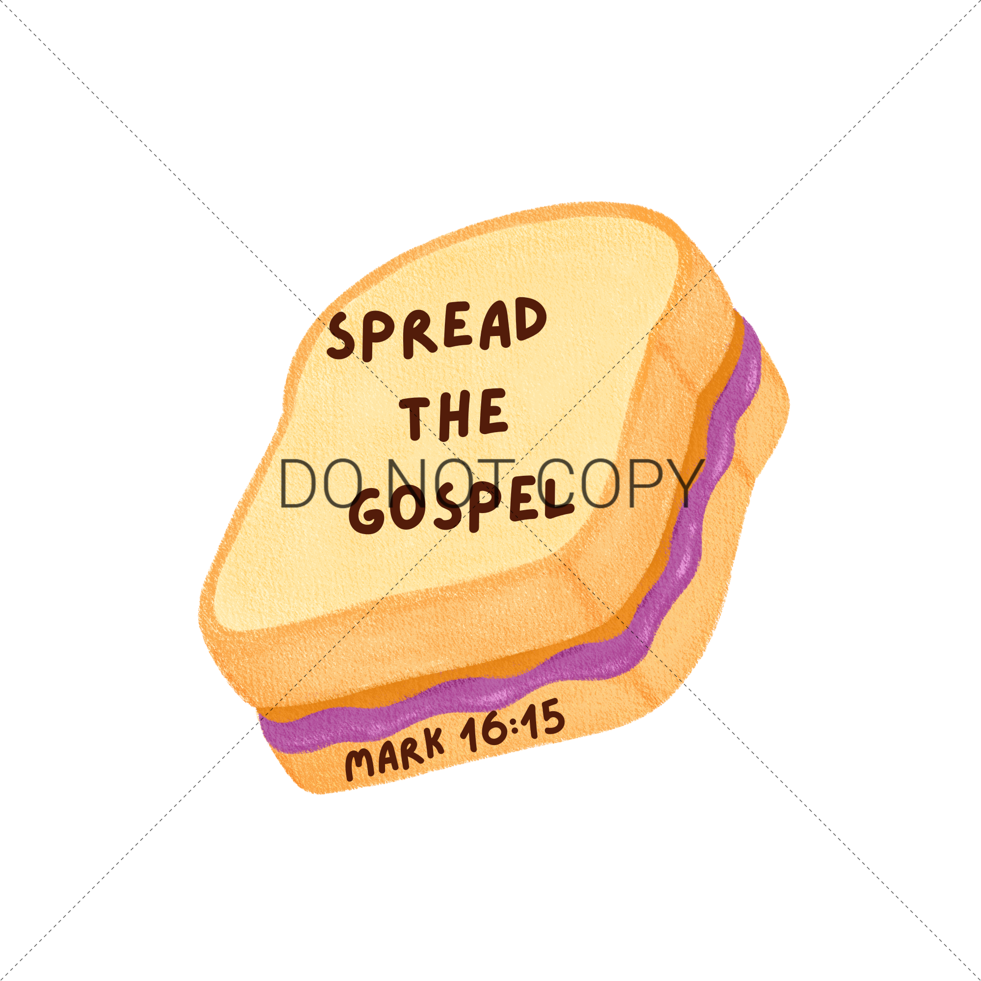 SPREAD THE GOSPEL MARK 16:15- DOODLE FONT PB&J